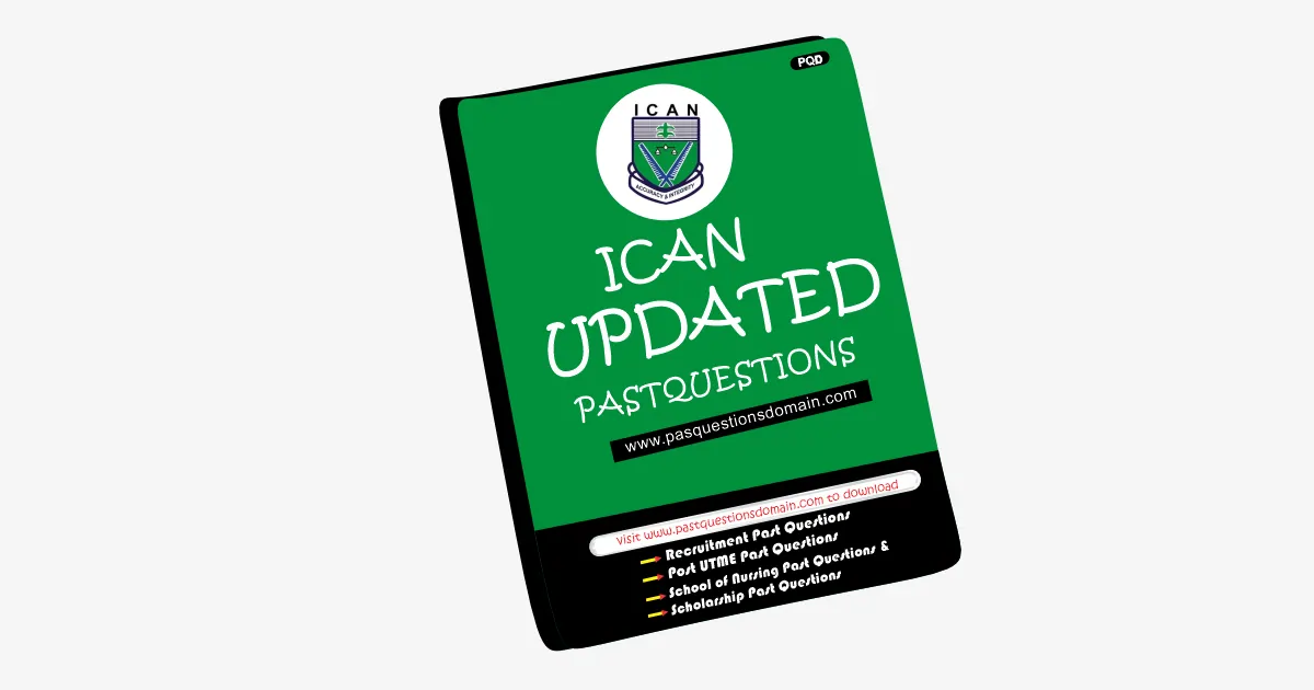 ICAN Past Questions and Answers 2024 Download PDF