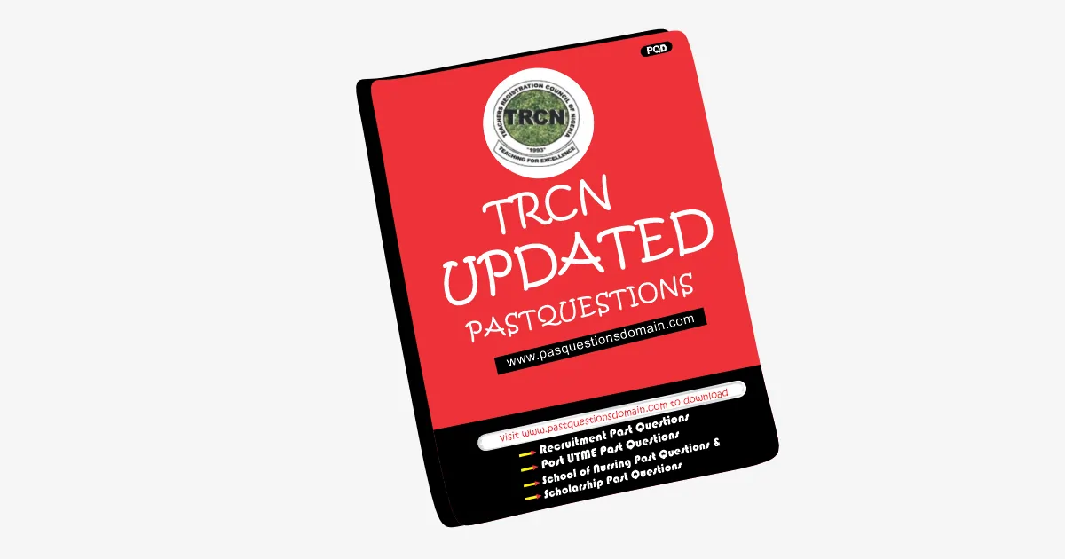 TRCN Past Questions and Answers PDF 2024