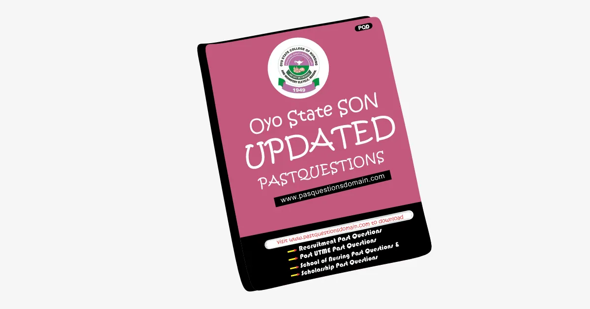 Oyo State School of Nursing Past Questions and Answers PDF